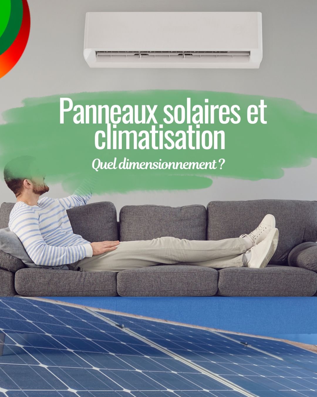 Panneaux solaire et climatisation canicule article blog