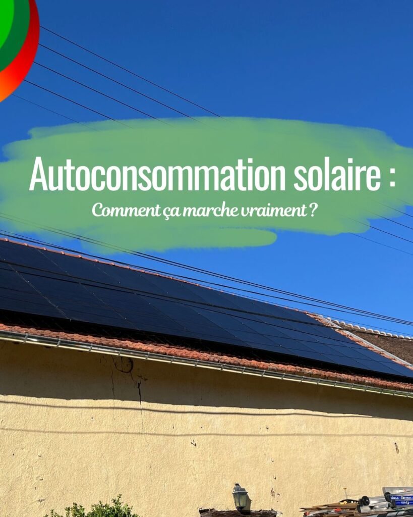Autoconsommation solaire : comment ça marche ?